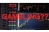 Is Forex Gambling?